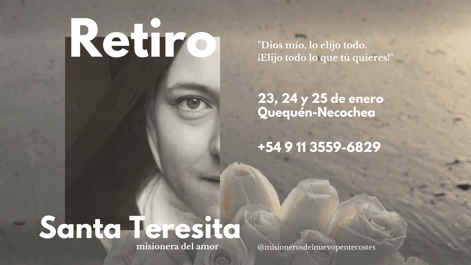 Retiro Santa Teresita del Niño Jesús - Misioneros del Nuevo Pentecostés - Quequén