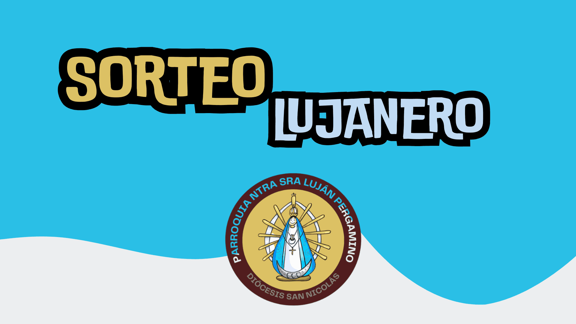 Sorteo Navideño de la Parroquia Nuestra Señora del Luján Pergamino